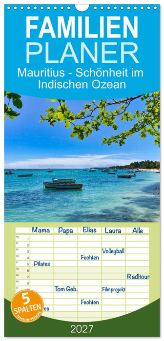 Mauritius - Schönheit im Indischen Ozean (CALVENDO Familienplaner 2027)