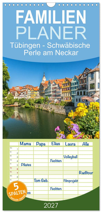 Tübingen - Schwäbische Perle am Neckar (CALVENDO Familienplaner 2027)