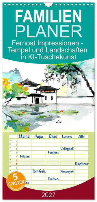 Fernost Impressionen - Tempel und Landschaften in KI-Tuschekunst (CALVENDO Familienplaner 2027)