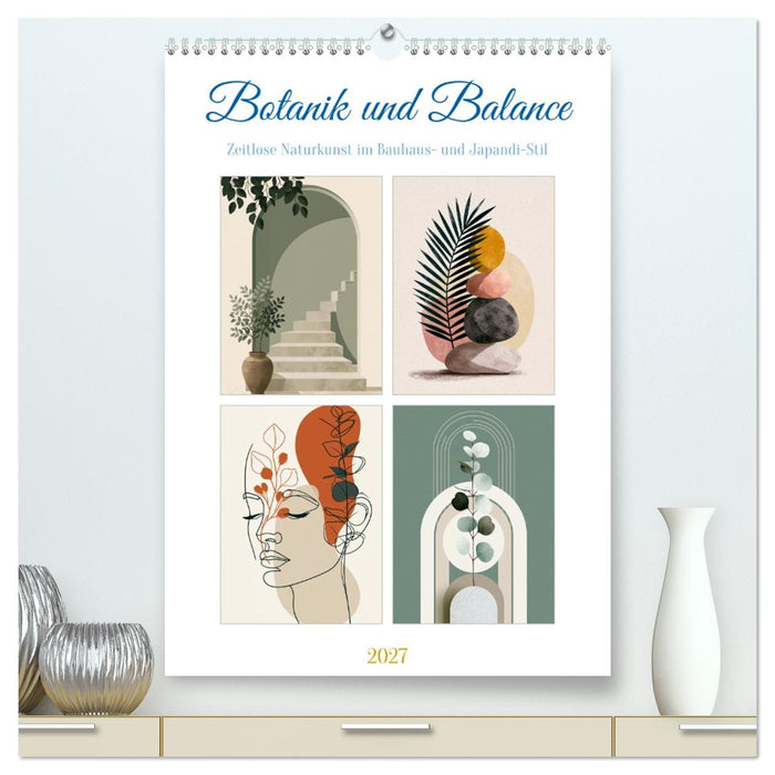 Botanik und Balance (CALVENDO Premium Wandkalender 2027)