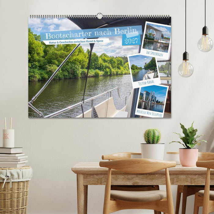 Bootscharter nach Berlin (CALVENDO Wandkalender 2027)