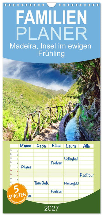 Madeira, Insel im ewigen Frühling (CALVENDO Familienplaner 2027)