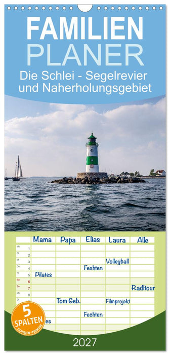 Die Schlei - Segelrevier und Naherholungsgebiet (CALVENDO Familienplaner 2027)