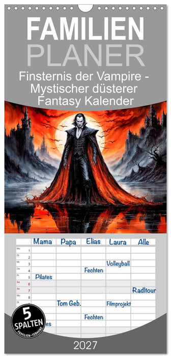 Finsternis der Vampire - Mystischer düsterer Fantasy Kalender (CALVENDO Familienplaner 2027)