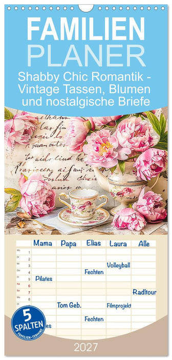 Shabby Chic Romantik - Vintage Tassen, Blumen und nostalgische Briefe (CALVENDO Familienplaner 2027)