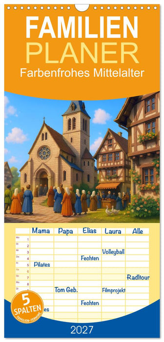 Farbenfrohes Mittelalter (CALVENDO Familienplaner 2027)