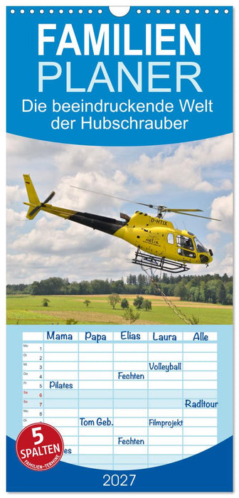 Die beeindruckende Welt der Hubschrauber (CALVENDO Familienplaner 2027)