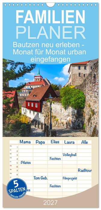 Bautzen neu erleben - Monat für Monat urban eingefangen (CALVENDO Familienplaner 2027)