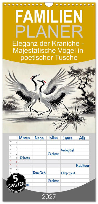 Eleganz der Kraniche - Majestätische Vögel in poetischer Tusche (CALVENDO Familienplaner 2027)