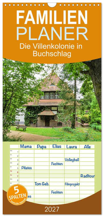 Die Villenkolonie in Buchschlag (CALVENDO Familienplaner 2027)