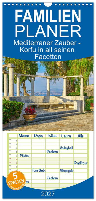 Mediterraner Zauber - Korfu in all seinen Facetten (CALVENDO Familienplaner 2027)