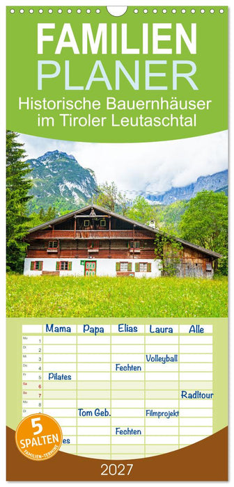 Historische Bauernhäuser im Tiroler Leutaschtal (CALVENDO Familienplaner 2027)