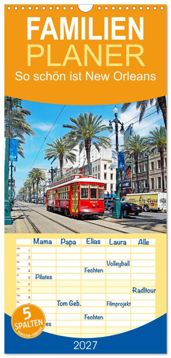 So schön ist New Orleans (CALVENDO Familienplaner 2027)