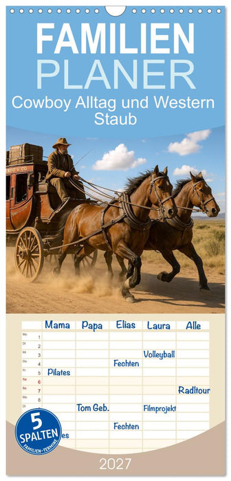 Cowboy Alltag und Western Staub (CALVENDO Familienplaner 2027)