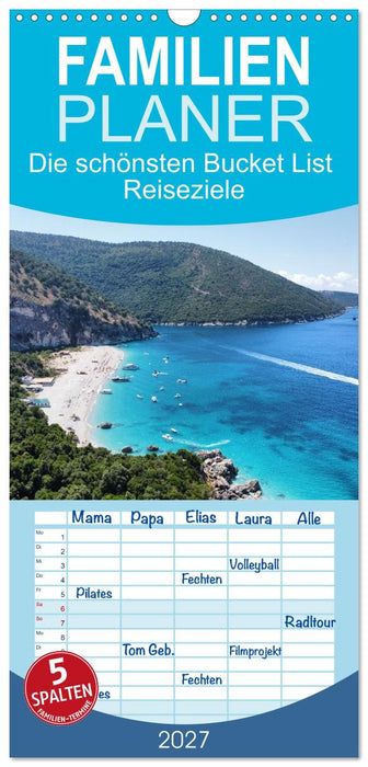 Die schönsten Bucket List Reiseziele (CALVENDO Familienplaner 2027)