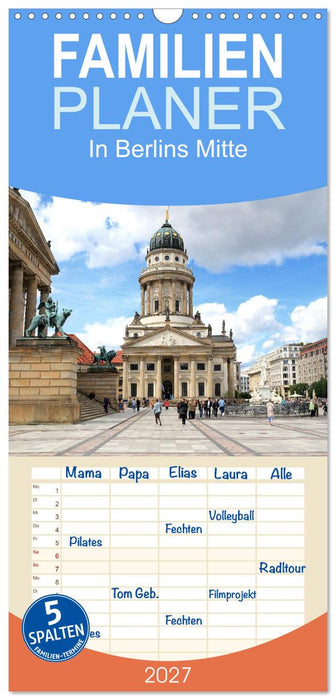 In Berlins Mitte (CALVENDO Familienplaner 2027)