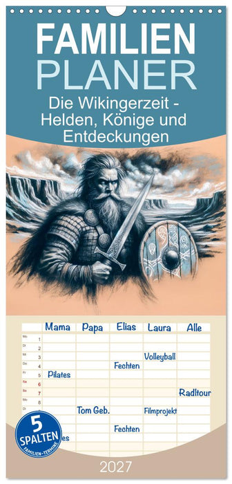 Die Wikingerzeit - Helden, Könige und Entdeckungen (CALVENDO Familienplaner 2027)