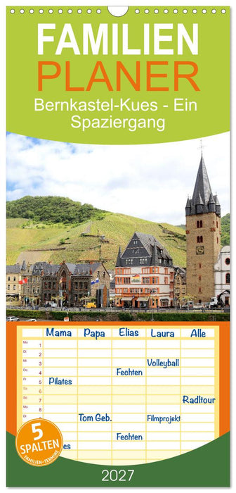 Bernkastel-Kues - Ein Spaziergang (CALVENDO Familienplaner 2027)