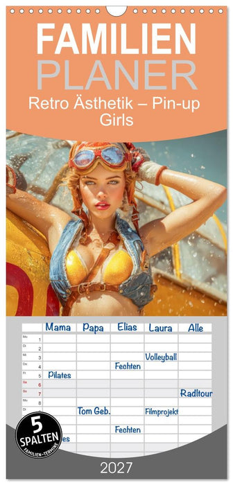 Retro Ästhetik – Pin-up Girls (CALVENDO Familienplaner 2027)