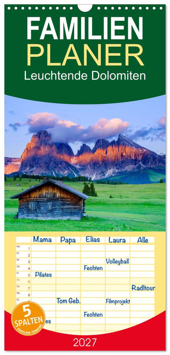 Leuchtende Dolomiten (CALVENDO Familienplaner 2027)