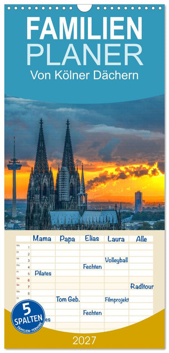 Von Kölner Dächern (CALVENDO Familienplaner 2027)