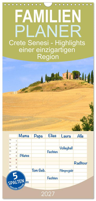 Crete Senesi - Highlights einer einzigartigen Region (CALVENDO Familienplaner 2027)