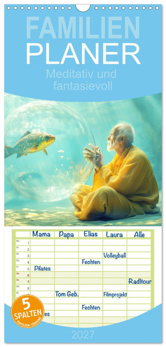 Meditativ und fantasievoll (CALVENDO Familienplaner 2027)