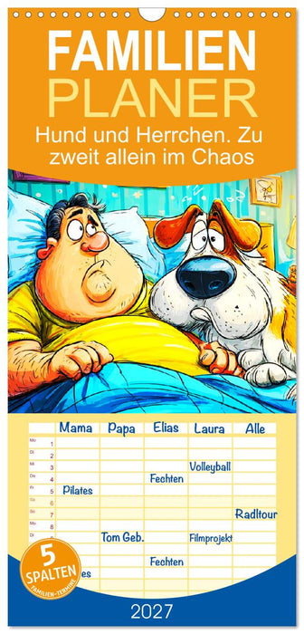 Hund und Herrchen. Zu zweit allein im Chaos (CALVENDO Familienplaner 2027)