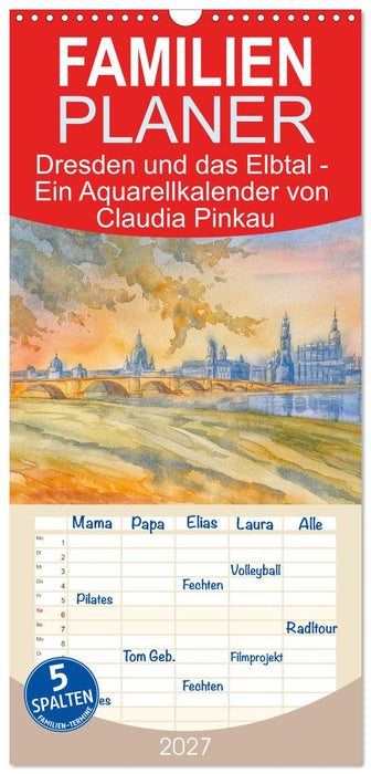 Dresden und das Elbtal - Ein Aquarellkalender von Claudia Pinkau (CALVENDO Familienplaner 2027)