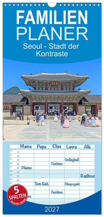 Seoul - Stadt der Kontraste (CALVENDO Familienplaner 2027)