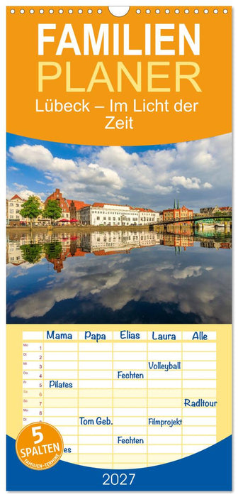 Lübeck – Im Licht der Zeit (CALVENDO Familienplaner 2027)