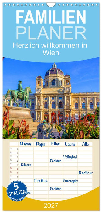 Herzlich willkommen in Wien (CALVENDO Familienplaner 2027)