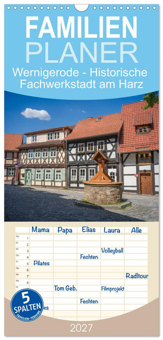 Wernigerode - Historische Fachwerkstadt am Harz (CALVENDO Familienplaner 2027)