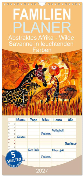 Abstraktes Afrika - Wilde Savanne in leuchtenden Farben (CALVENDO Familienplaner 2027)