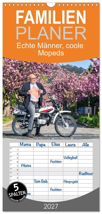 Echte Männer, coole Mopeds (CALVENDO Familienplaner 2027)