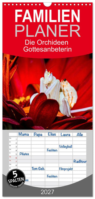 Die Orchideen Gottesanbeterin (CALVENDO Familienplaner 2027)