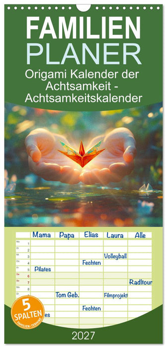 Origami Kalender der Achtsamkeit - Achtsamkeitskalender (CALVENDO Familienplaner 2027)