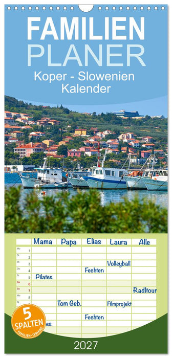 Koper - Slowenien Kalender (CALVENDO Familienplaner 2027)