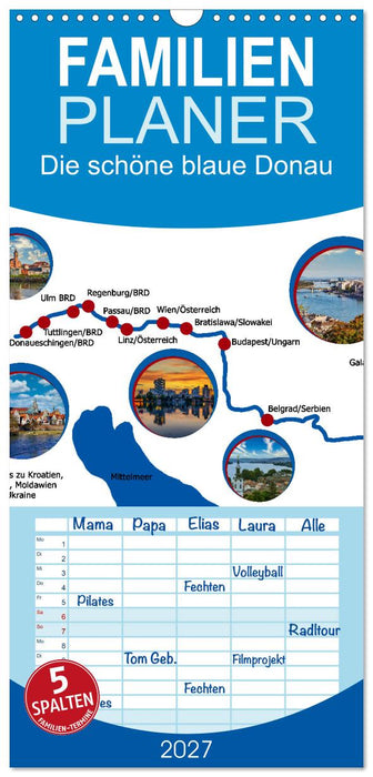 Die schöne blaue Donau (CALVENDO Familienplaner 2027)