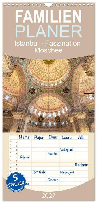 Istanbul - Faszination Moschee (CALVENDO Familienplaner 2027)