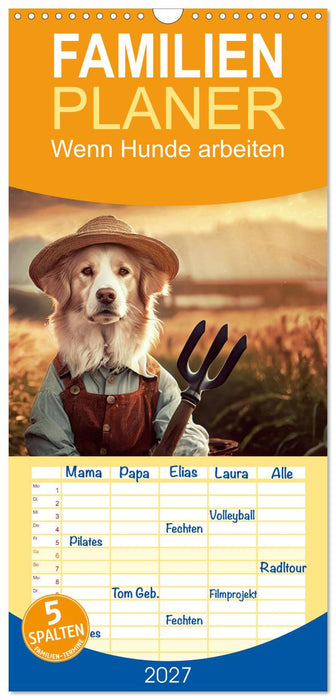 Wenn Hunde arbeiten (CALVENDO Familienplaner 2027)
