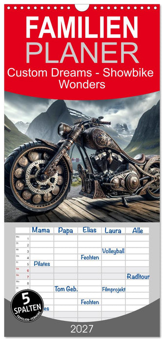 Custom Dreams - Showbike Wonders (CALVENDO Familienplaner 2027)