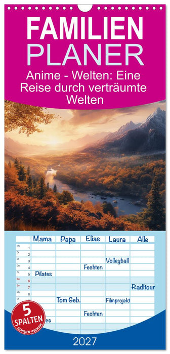 Anime - Welten: Eine Reise durch verträumte Welten (CALVENDO Familienplaner 2027)