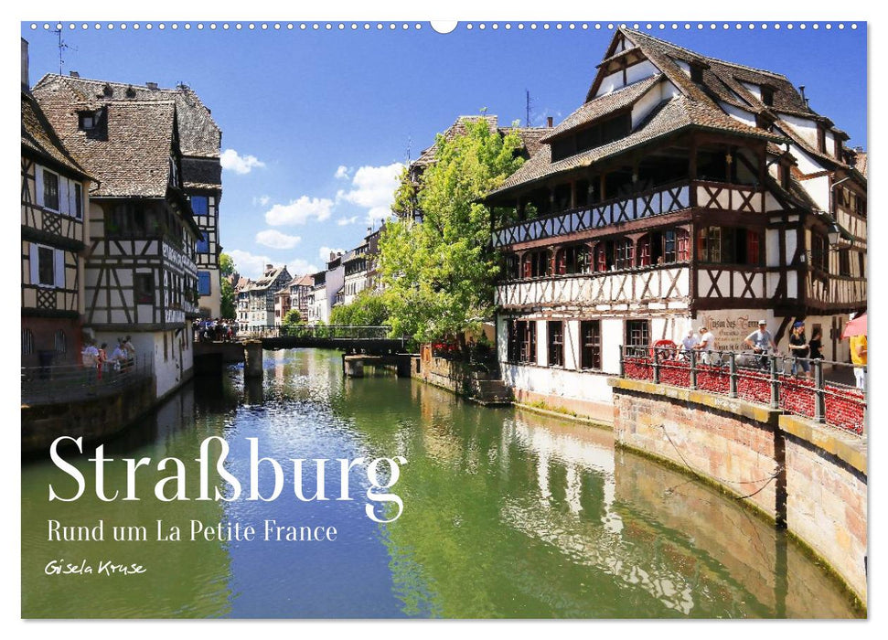 Straßburg - Rund um La Petite France (CALVENDO Wandkalender 2027)