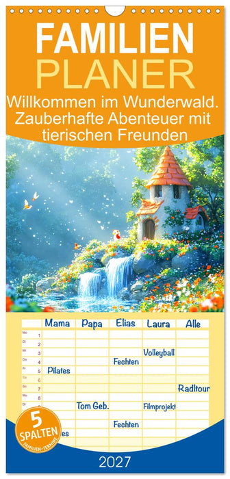 Willkommen im Wunderwald. Zauberhafte Abenteuer mit tierischen Freunden (CALVENDO Familienplaner 2027)
