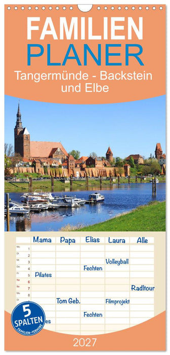 Tangermünde - Backstein und Elbe (CALVENDO Familienplaner 2027)