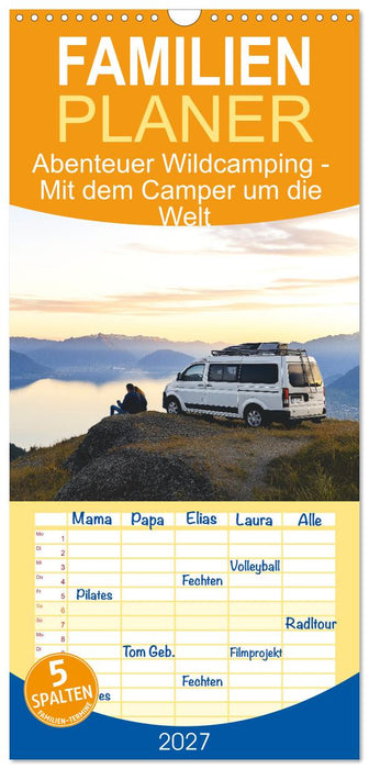 Abenteuer Wildcamping - Mit dem Camper um die Welt (CALVENDO Familienplaner 2027)