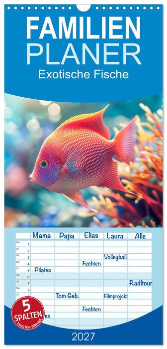 Exotische Fische (CALVENDO Familienplaner 2027)