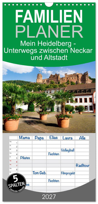 Mein Heidelberg - Unterwegs zwischen Neckar und Altstadt (CALVENDO Familienplaner 2027)