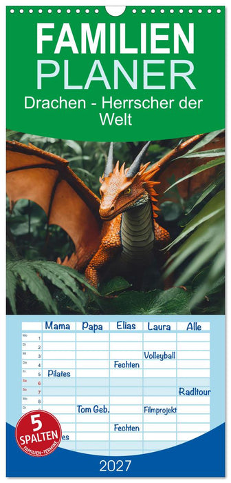 Drachen - Herrscher der Welt (CALVENDO Familienplaner 2027)